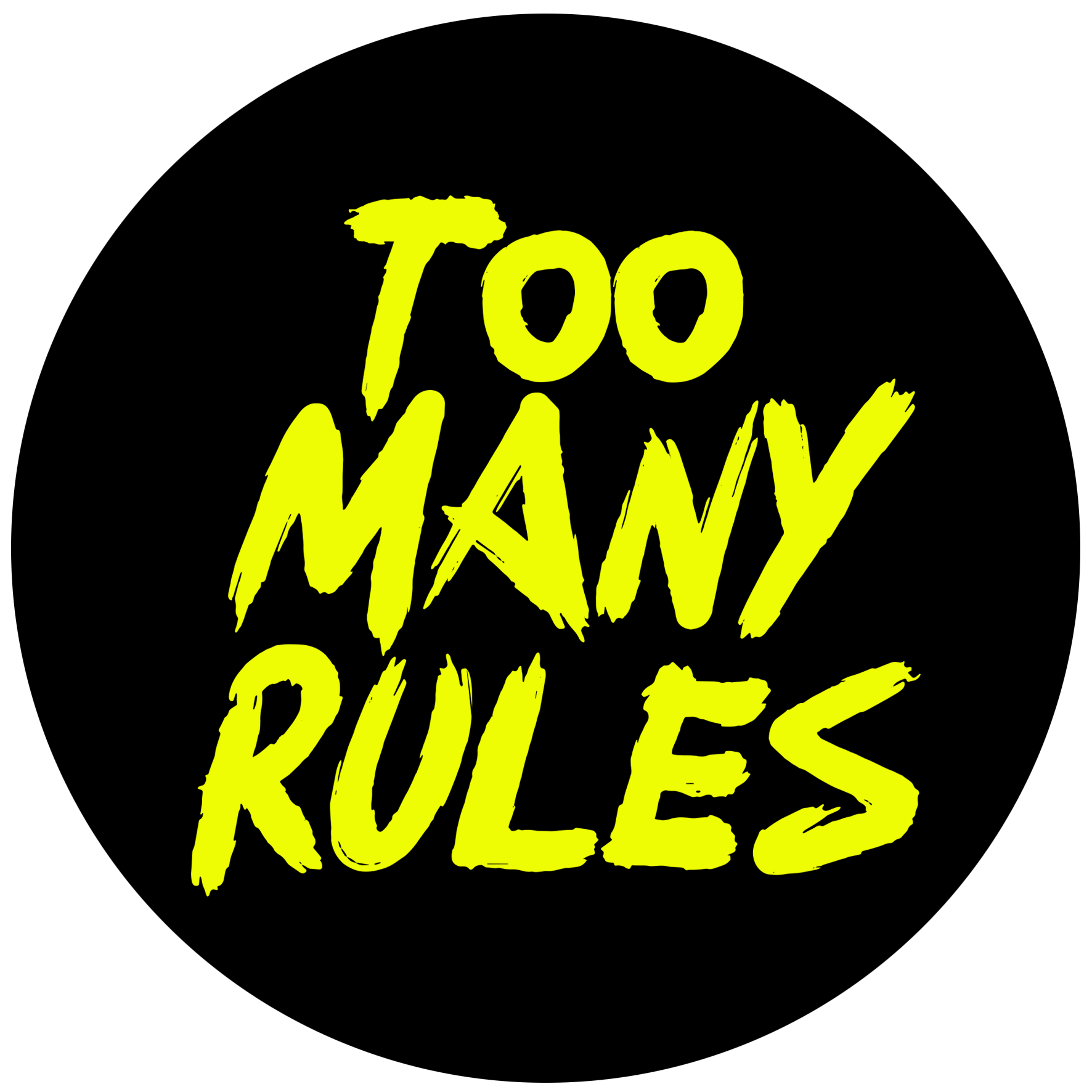toomanyrules